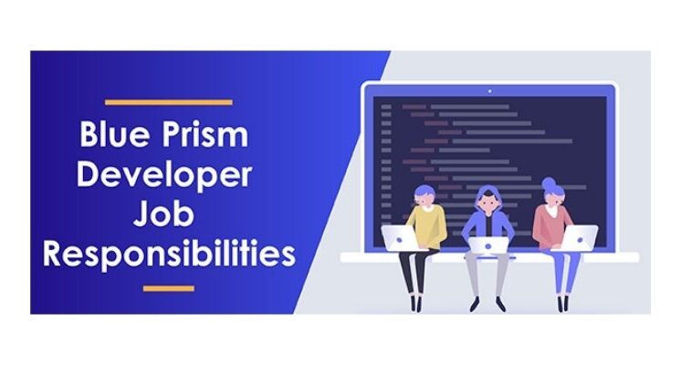 Blue Prism - Roles and Responsibilities of a Developer